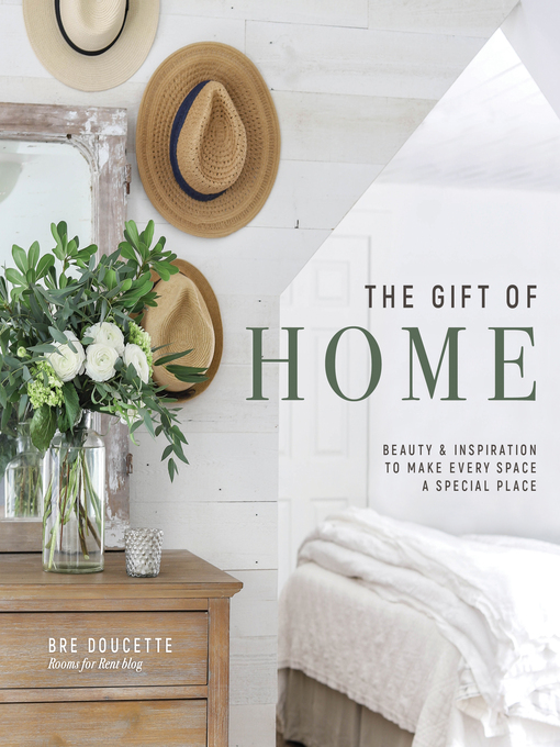 Title details for The Gift of Home by Bre Doucette - Available